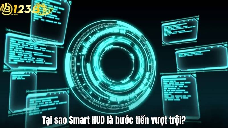 Smart HUD – Trợ lý phân tích cá cược thông minh tại 123B Tại sao Smart HUD là bước tiến vượt trội?